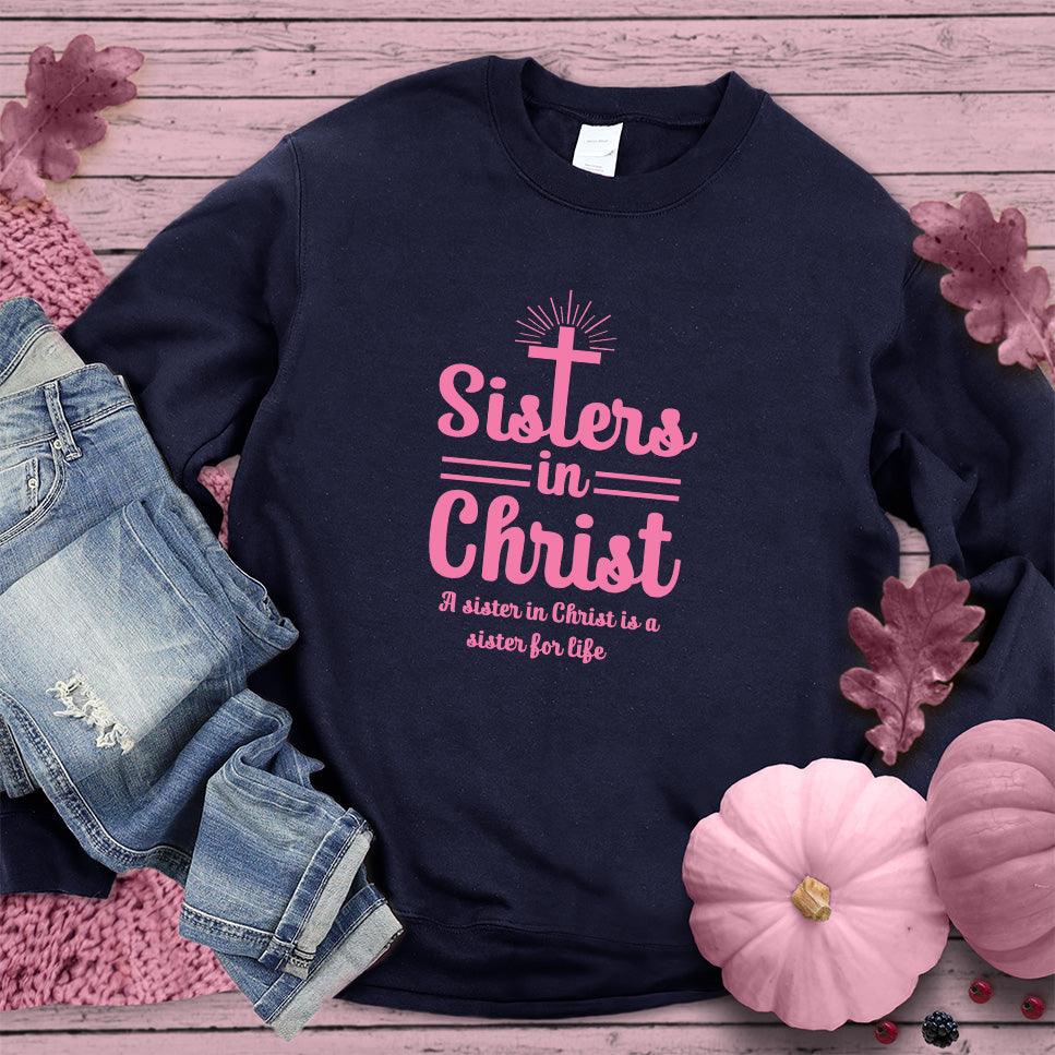 Sisters In Christ Sweatshirt Pink Edition
