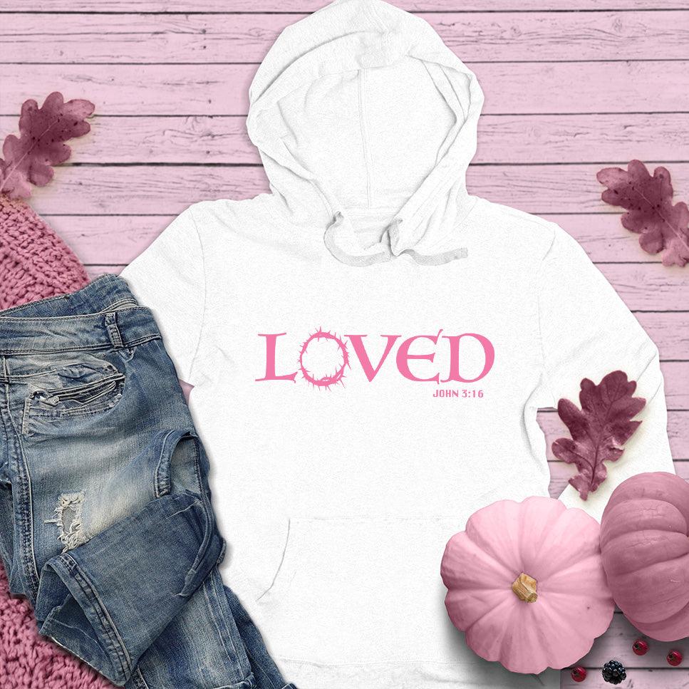 Loved Hoodie Pink Edition
