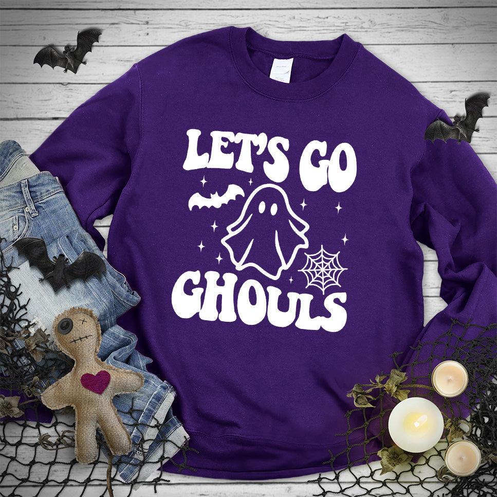 Let's Go Ghouls Sweatshirt