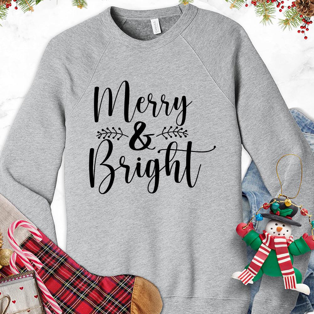 Merry & Bright Sweatshirt