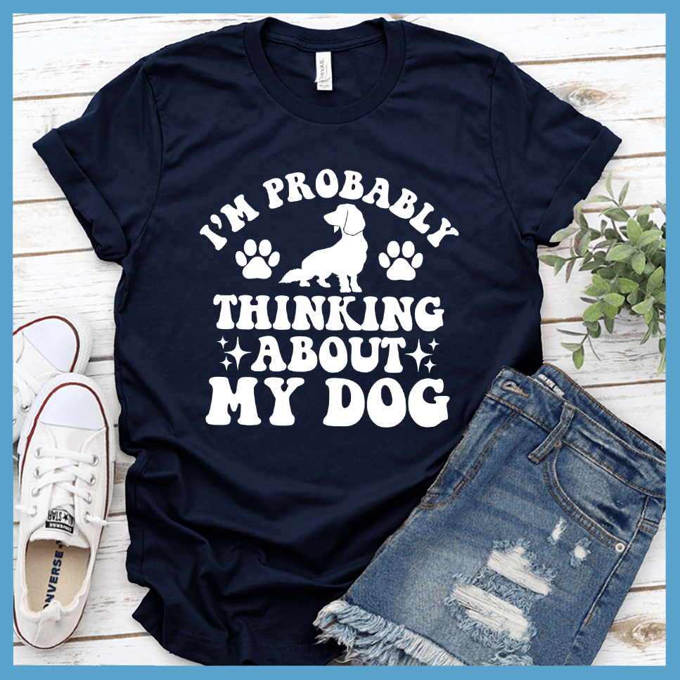 I'm Probably Thinking About My Dog Retro T-Shirt