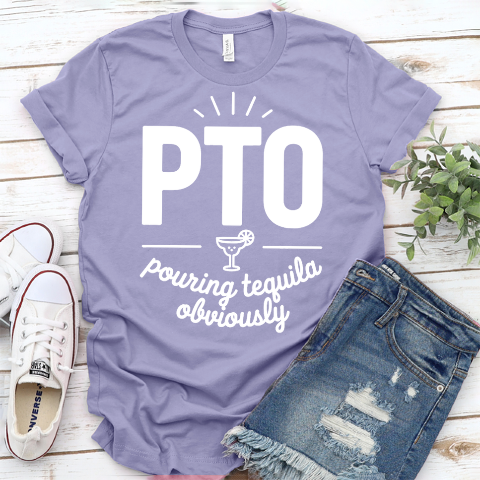 PTO Pouring Tequila Obviously T-Shirt