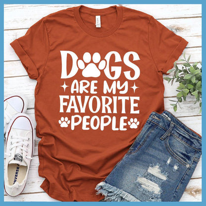 Dogs Are My Favorite People T-Shirt