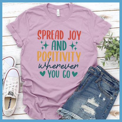 Spread Joy And Positivity T-Shirt Colored Edition