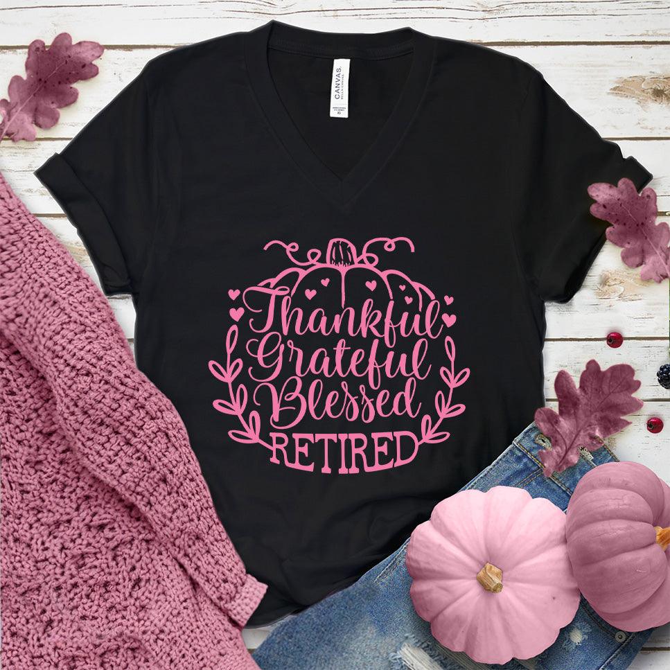 Thankful Grateful Blessed Retired V-Neck Pink Edition