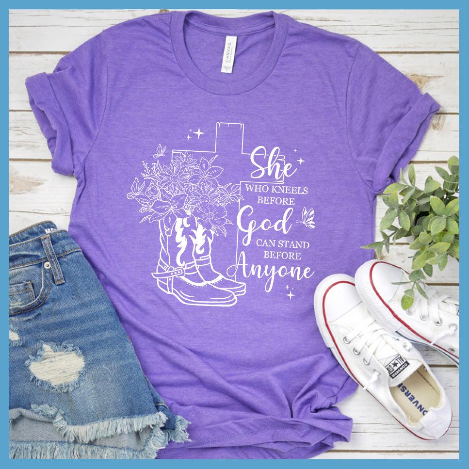 She Who Kneels Before God Can Stand Before Anyone T-Shirt