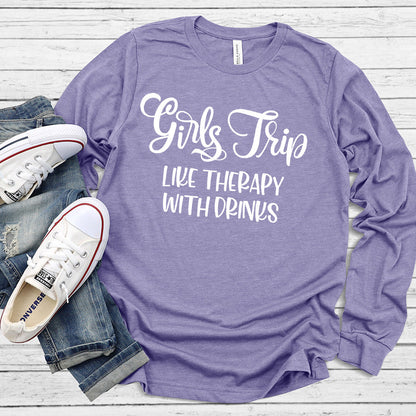 Girls Trip - Like Therapy With Drinks Long Sleeves