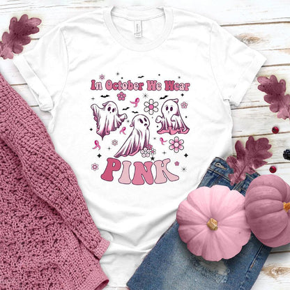 In October We Wear Pink Version 3 T-Shirt Colored Edition