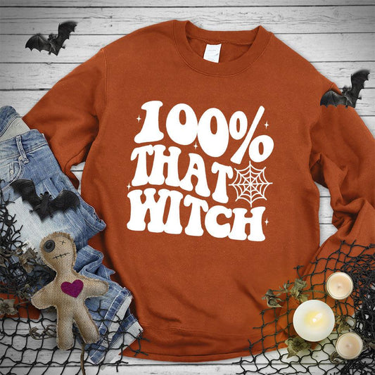100% That Witch Sweatshirt