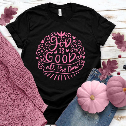 God Is Good T-Shirt Pink Edition