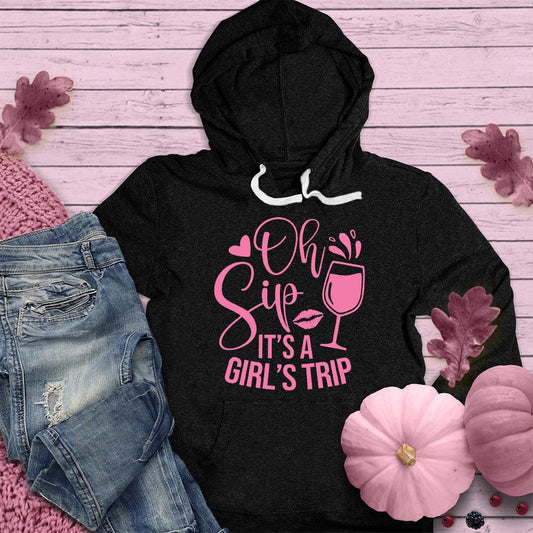 Oh Sip It's A Girl's Trip Hoodie Pink Edition