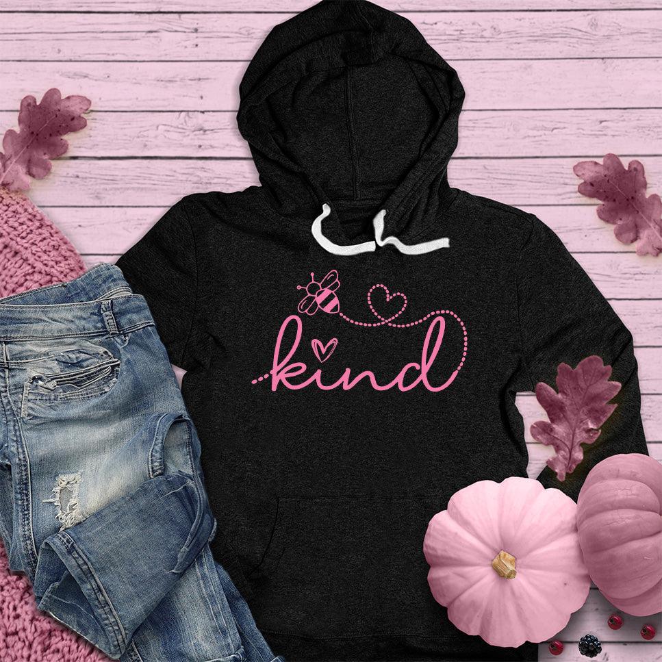 Bee Kind Hoodie Pink Edition