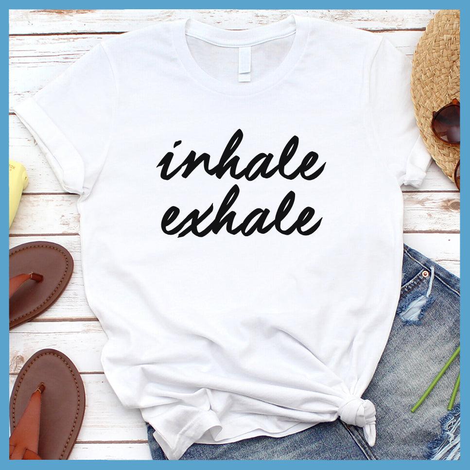 Inhale T-Shirt