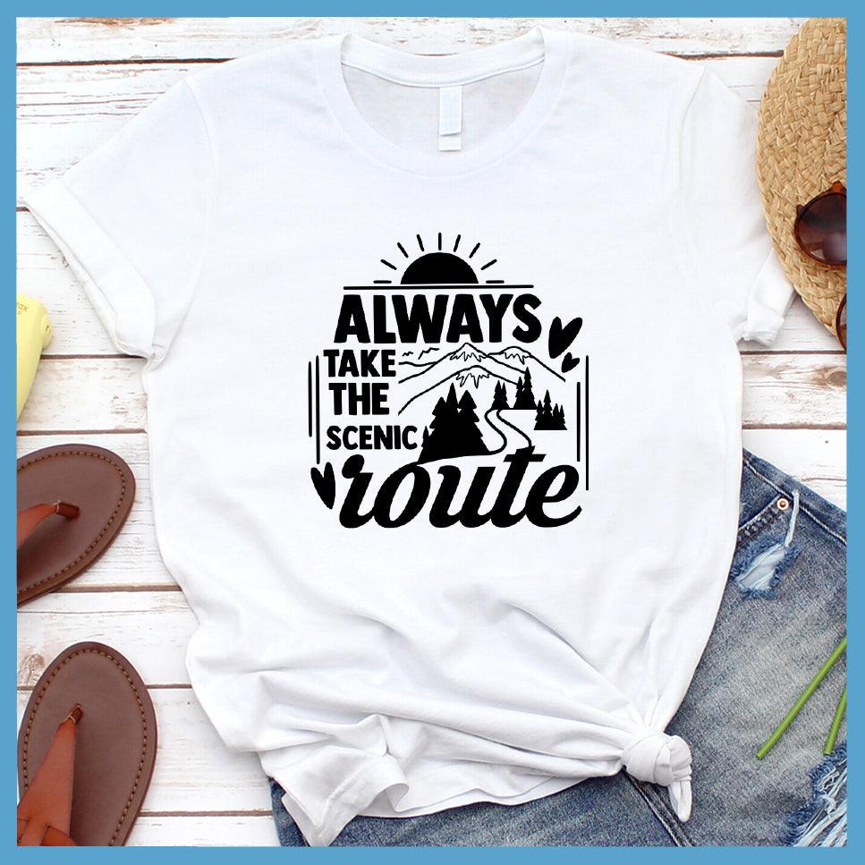 Always Take The Scenic Route T-Shirt