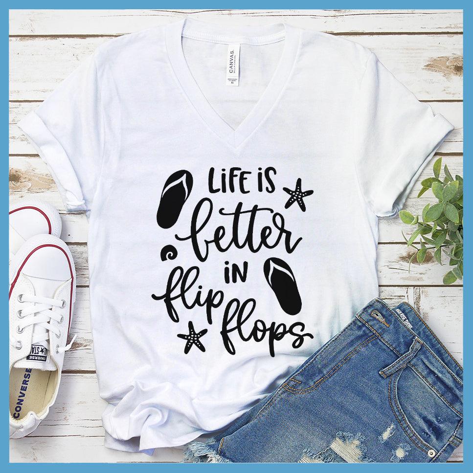 Life Is Better In Flip Flops V-neck
