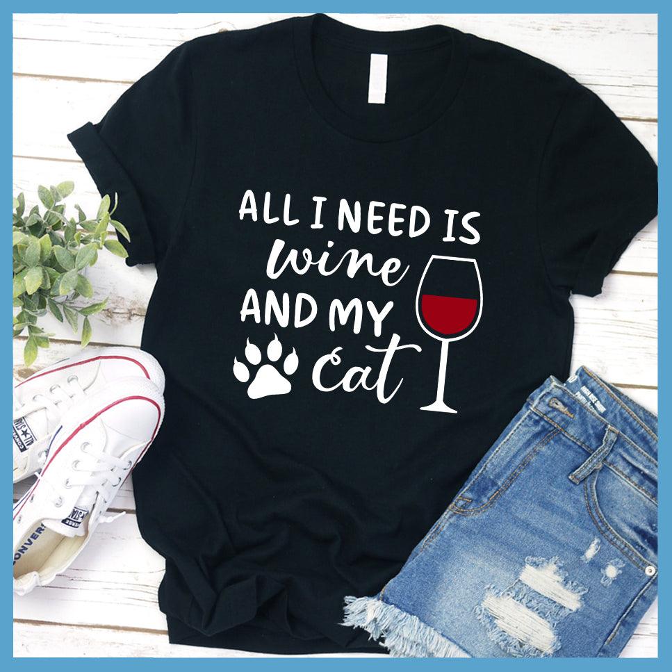 All I Need Is Wine And My Cat Colored Print T-Shirt