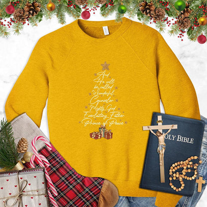 And He Will Be Called Wonderful Counselor Colored Edition Sweatshirt