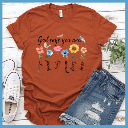 God Says You Are... T-Shirt Colored Edition
