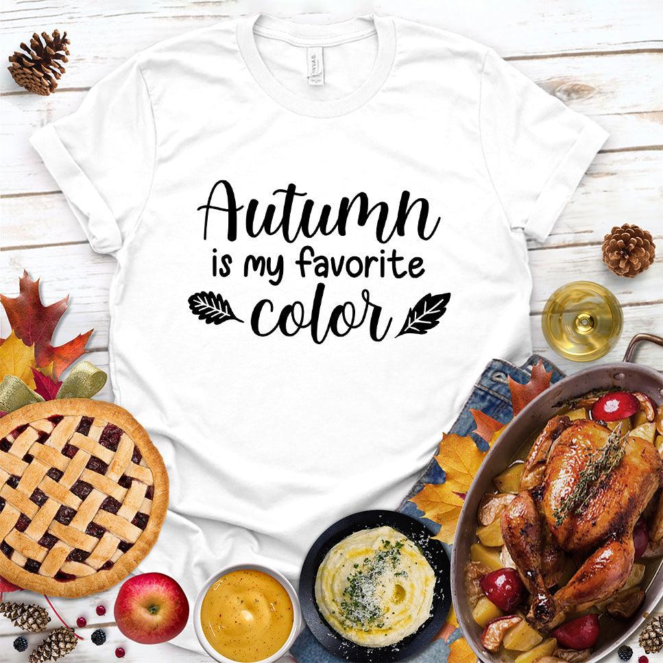 Autumn Is My Favorite Color T-Shirt