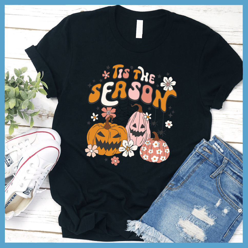 Tis' The Season T-Shirt Halloween T-Shirt Colored Edition