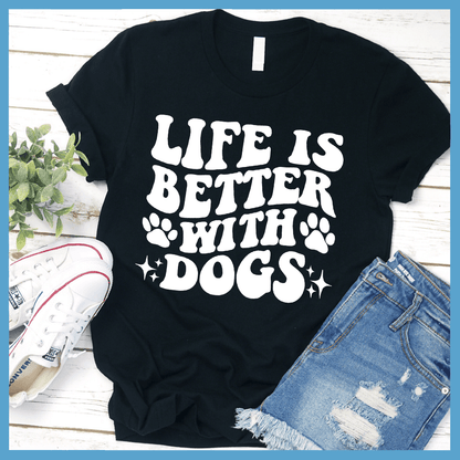 Life Is Better With Dogs Retro T-Shirt