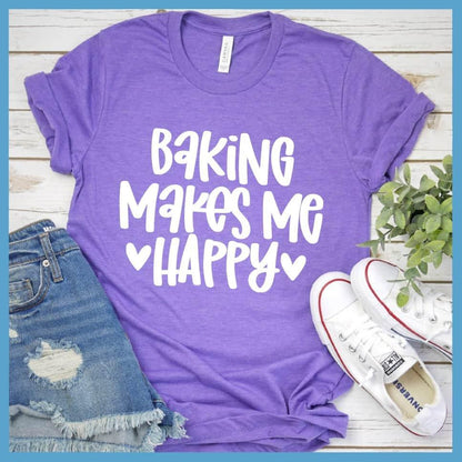 Baking Makes Me Happy T-Shirt