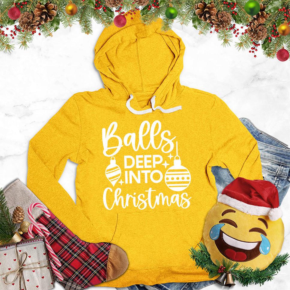 Balls Deep Into Christmas Hoodie