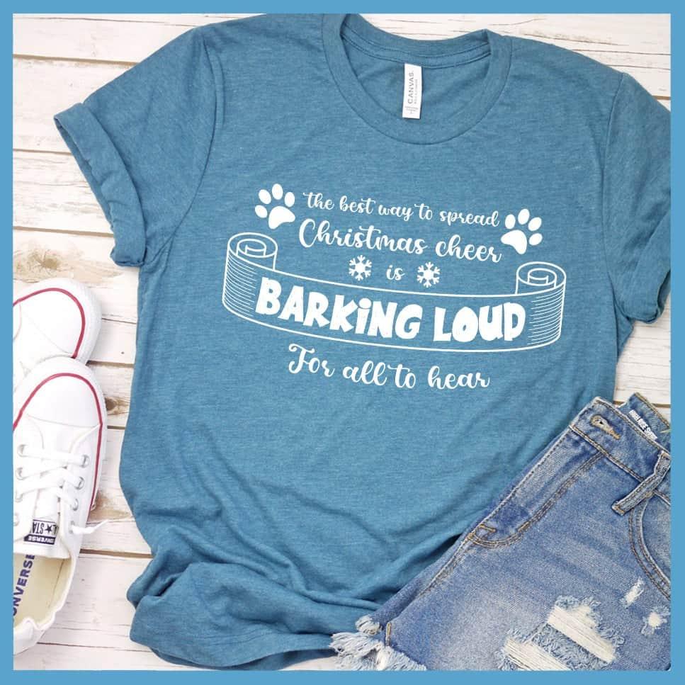 Barking Loud For All To Hear T-Shirt