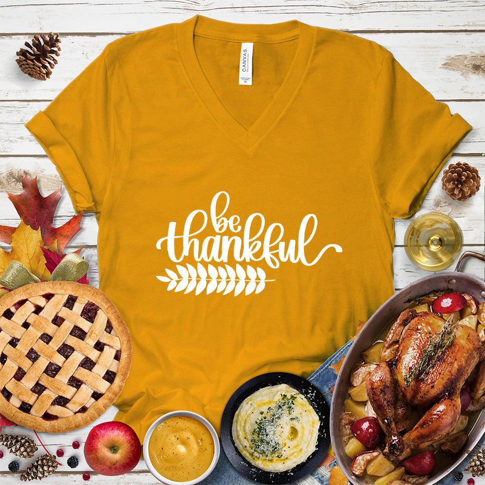 Be Thankful V-Neck