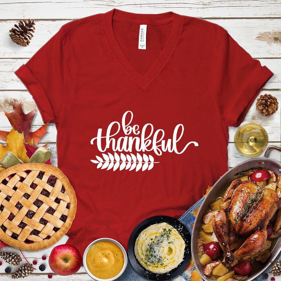 Be Thankful V-Neck