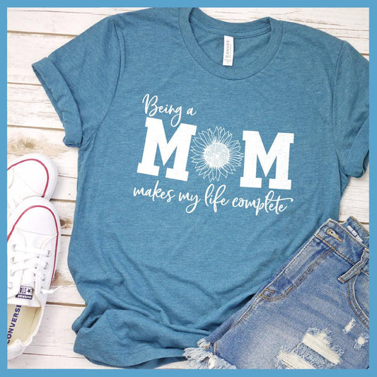Being A Mom T-Shirt