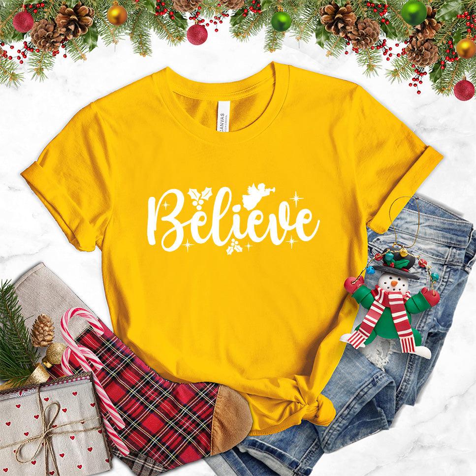 Believe Version 2 T-Shirt