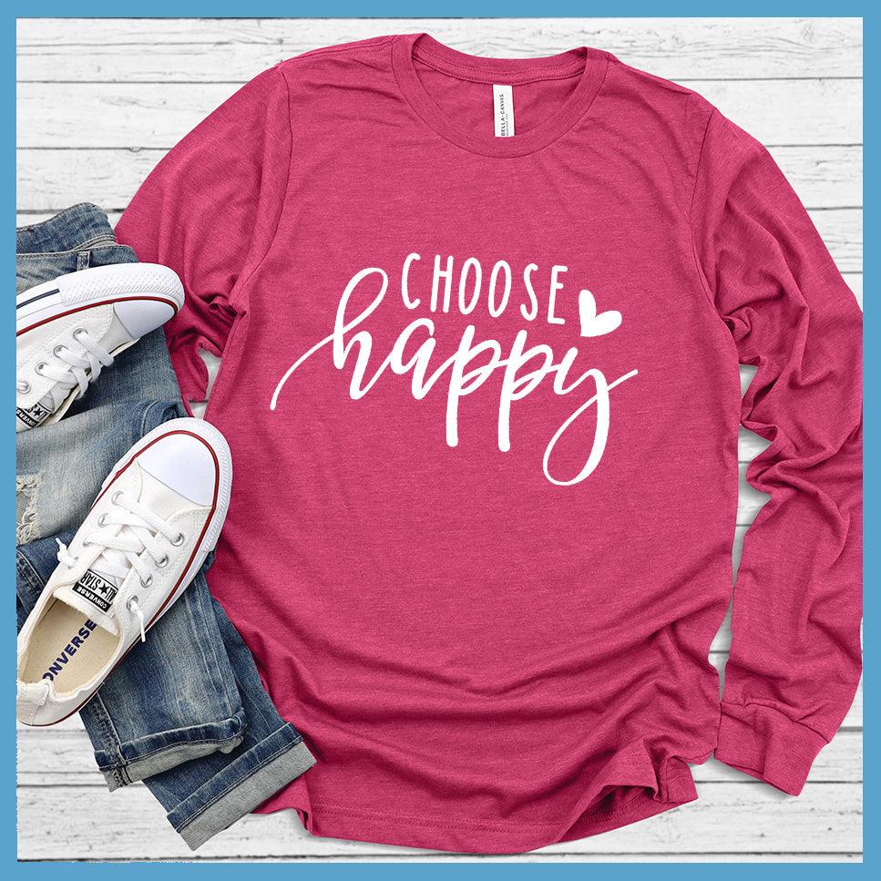 Choose Happy Long Sleeves