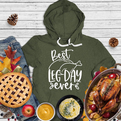 Best Leg Day Ever Hoodie