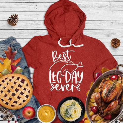 Best Leg Day Ever Hoodie