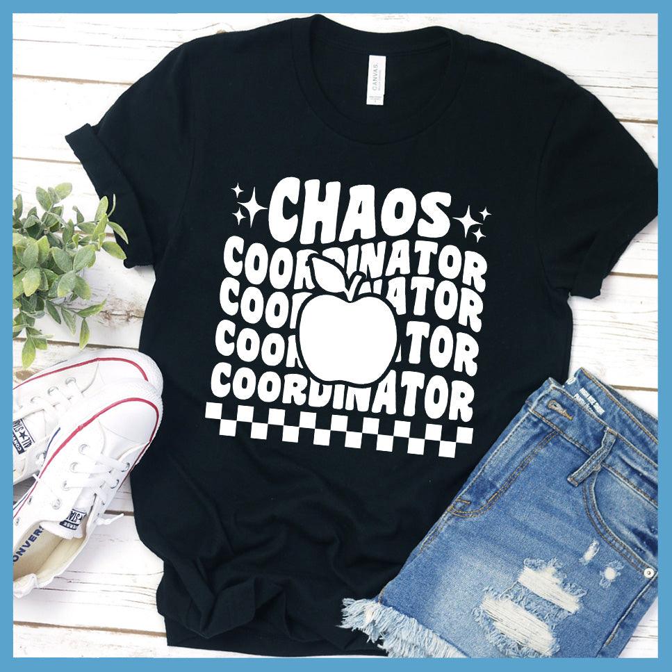Chaos Coordinator T-Shirt
