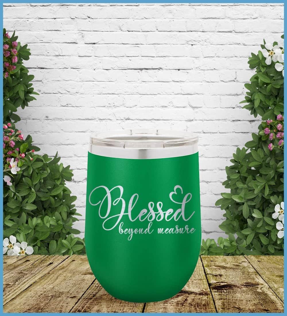 Blessed Beyond Measure Tumbler