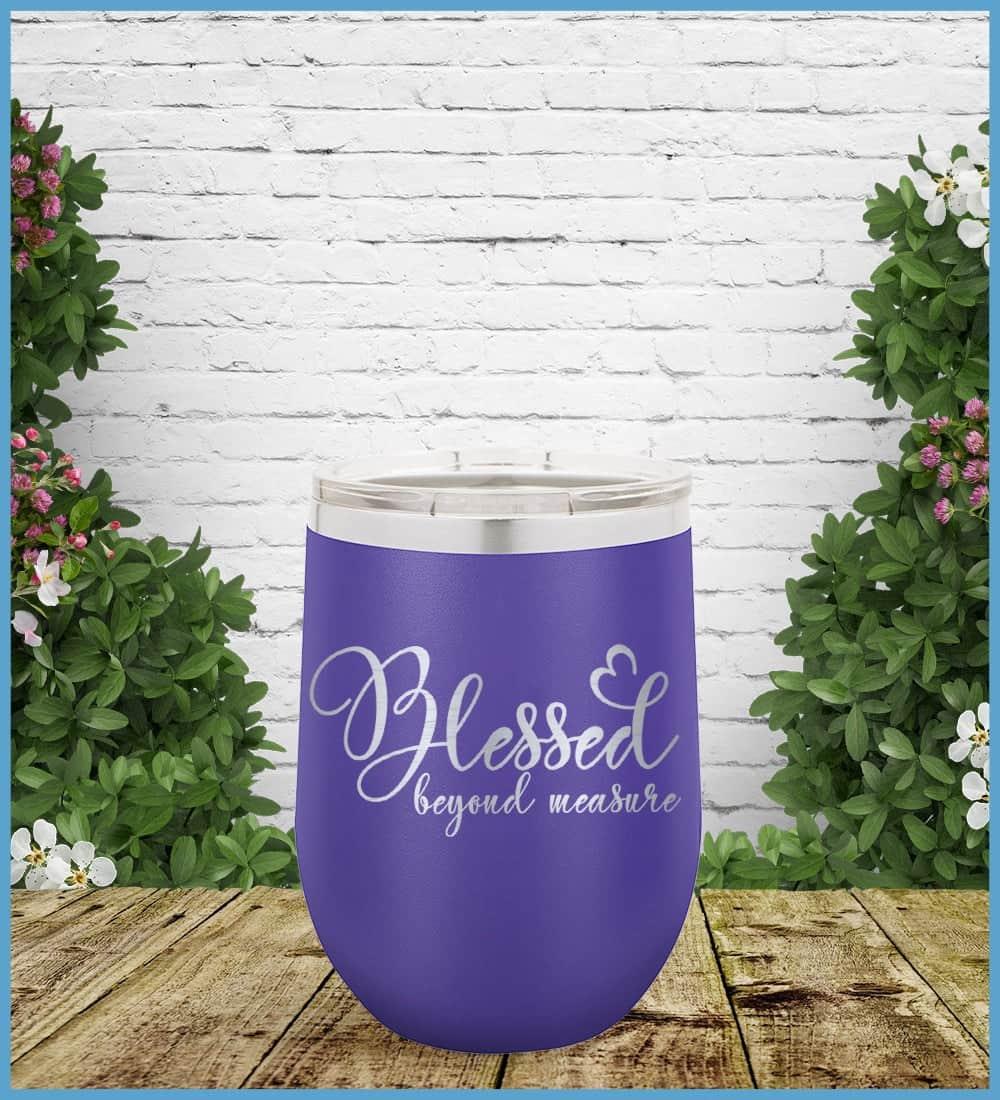 Blessed Beyond Measure Tumbler