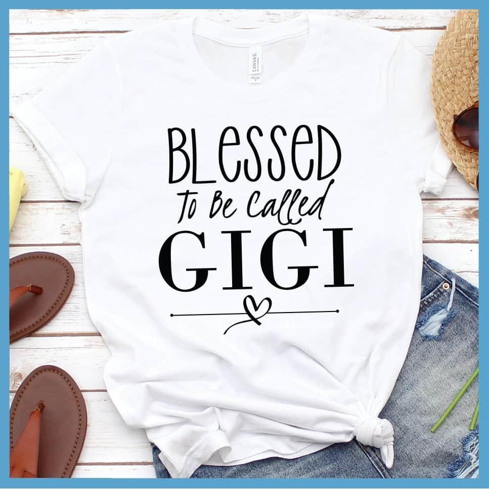 Blessed To Be Called Gigi T-Shirt