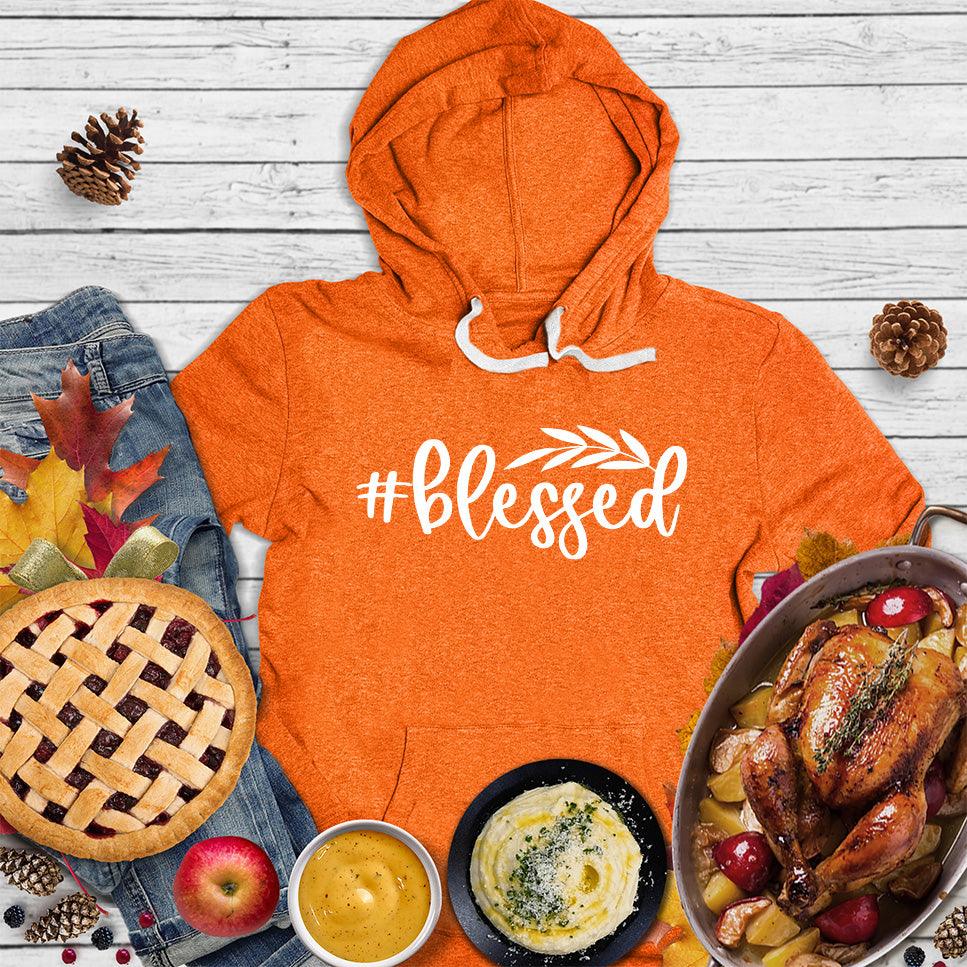 #Blessed Hoodie