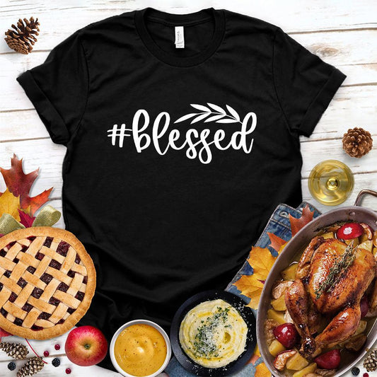 #Blessed T-Shirt