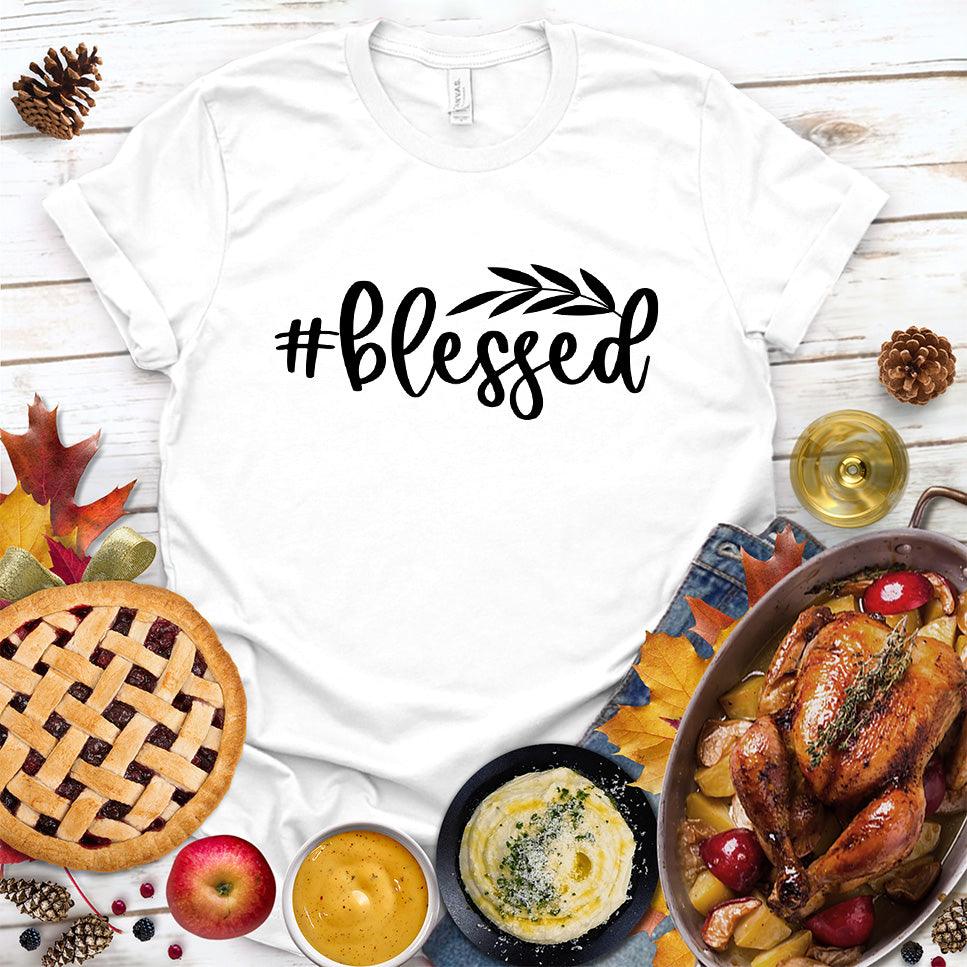 #Blessed T-Shirt