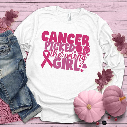 Cancer Picked The Wrong Girl Colored Edition Long Sleeves