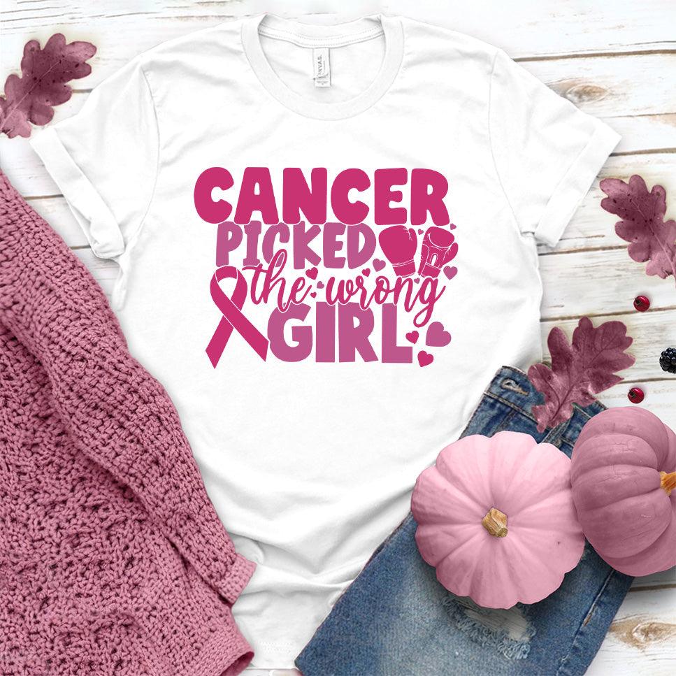 Cancer Picked The Wrong Girl Colored Edition T-Shirt