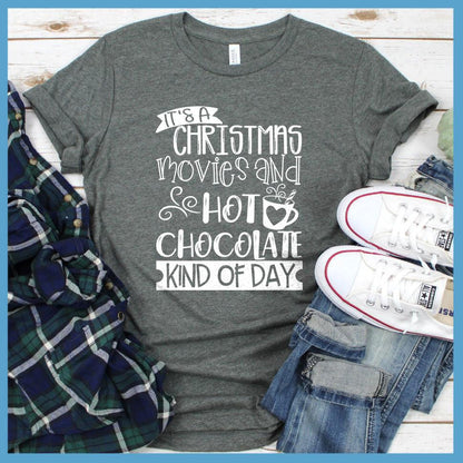 Christmas Movies And Hot Chocolate T-Shirt