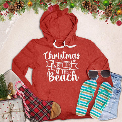 Christmas Is Better At The Beach Hoodie
