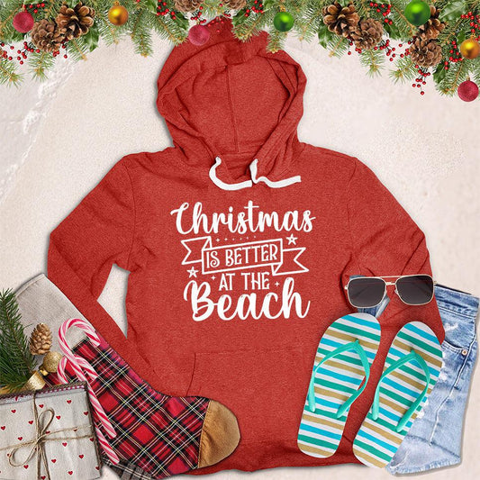 Christmas Is Better At The Beach Hoodie