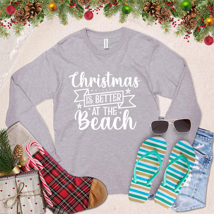 Christmas Is Better At The Beach Long Sleeves