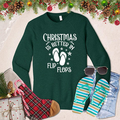 Christmas Is Better In Flip Flops Sweatshirt