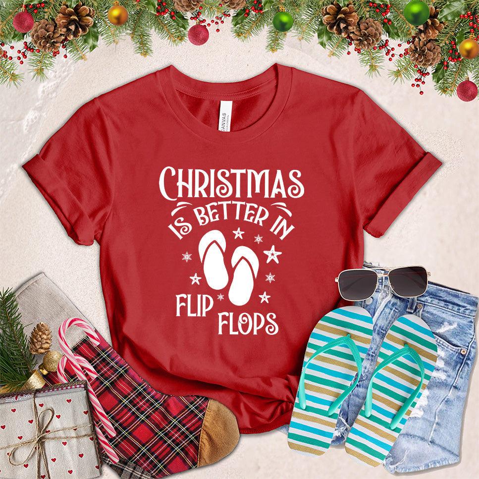 Christmas Is Better In Flip Flops T-Shirt